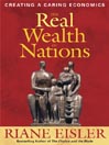 The Real Wealth of Nations